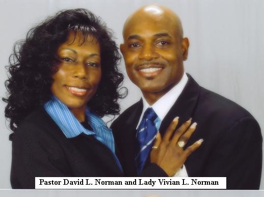 Pastor David Norman and First Lady Vivian Norman